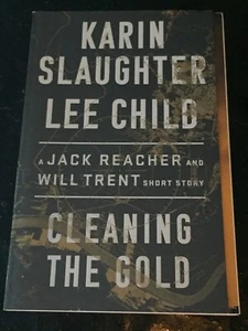CLEANING THE GOLD by Lee Child & Karin Salughter (Paperback, 2019) JACK REACHER - Picture 1 of 1