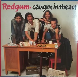 Caught In The Act - Redgum (1983 Australia) - Picture 1 of 6