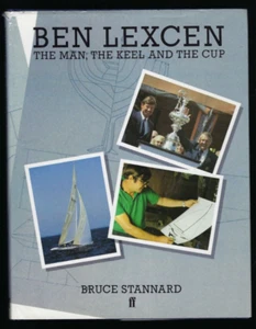 Ben Lexcen The Man Keel Cup by Bruce Stannard SIGNED by Ben America's Cup Book - Picture 1 of 5