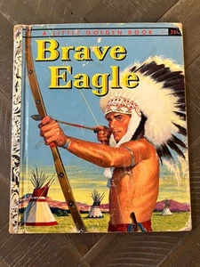 RARE 1957 Little Golden Book #294 BRAVE EAGLE 25c 1st Edition "A" Printing - Bild 1 von 13