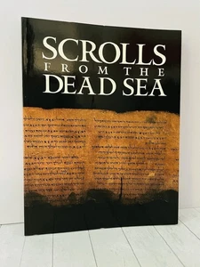 Scrolls from the Dead Sea An Exhibition of Scrolls & Archaeological Artifacts PB - Imagen 1 de 6
