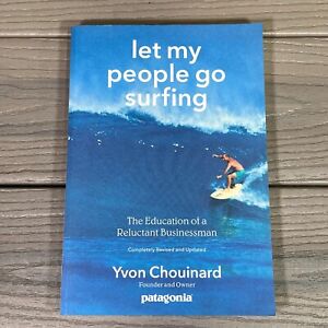 Let My People Go Surfing: The Education of a Reluctant Businessman VERY GOOD