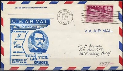 Cover First Flight United States, 1950. Las Cruces to Mill Valley. Extension o - Image 1 of 3