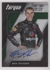 2016 Panini Torque Driver Scripts Green /25 Ben Rhodes #DS-BR Rookie Auto RC