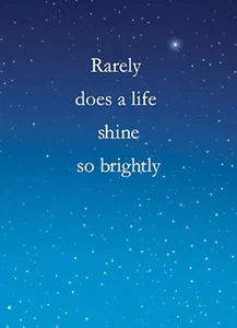 Sympathy Greeting Card - Rarely Does a life... - Picture 1 of 2