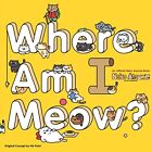 Neko Atsume: Kitty Collector - Where Am I Meow? By Hit Point Book The Cheap Fast
