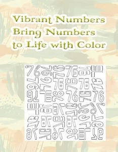 Vibrant Number: Bring Numbers to Life with Color by Bright Days Paperback Book - Picture 1 of 1