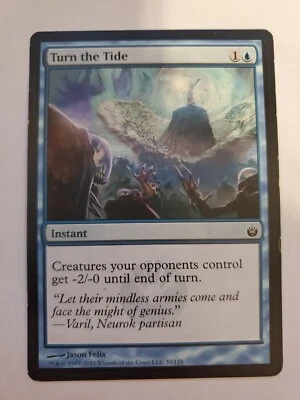 MTG Magic The Gathering Card Turn the Tide Instant Blue Mirrodin Beseiged 2011 - Image 1 of 2