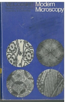 Modern Microscopy by V. E. Cossett Hardback Ex Library 1966 1st edition. - Image 1 of 2