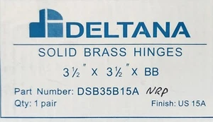 Deltana Solid Brass Hinges DSB35B15A - Picture 1 of 3