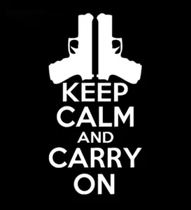 Keep Calm And Carry On Dual Pistols Decal Window Vehicle Stickers White 9” - Imagen 1 de 3