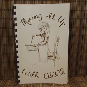 Vintage Spiral Bound Cookbook Mixing It All Up With A. P. P. T. Recipe Book 1978 - Imagen 1 de 6