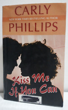 Kiss Me If You Can by Carly Phillips (Paperback,Large Print, 2011)