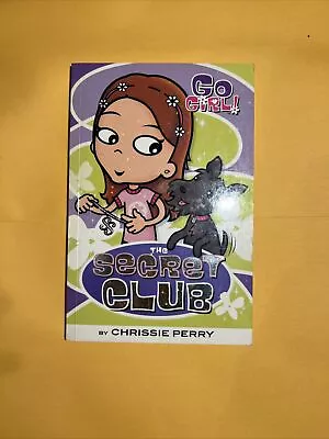 The Secret Club by Chrissie Perry