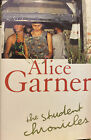 The Student Chronicles By Alice Garner Paperback 2006