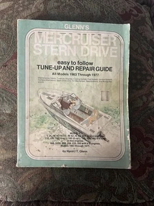 Mercruiser Stren Drive Tune Up/Repair Manual All Models 1963-1977. Glenn - Picture 1 of 2