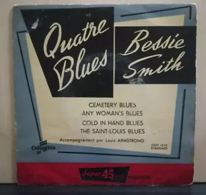 BESSIE SMITH QUATRE BLUES CEMENTERY BLUES EP. 45 GIRI 4 TRACKS COLUMBIA FRANCIA - Foto 1 di 7