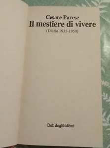 IL MESTIERE DI vivere - Cesare Pavese - Foto 1 di 2