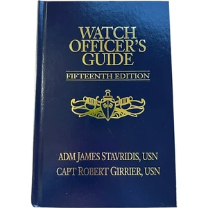 Watch Officer’s Guide 15th Ed. – Navy Blue & Gold Series | USN Reference Book - Picture 1 of 11