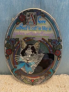 A home without a cat Suncatcher Hand Painted Glass AMIA Studios 8.75" x 6.5" - Picture 1 of 2