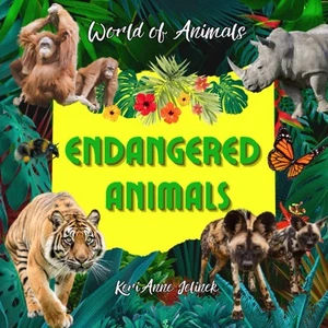 Endangered Animals - World of Animals, Endangered Animals Children's Book, Learn - Picture 1 of 2