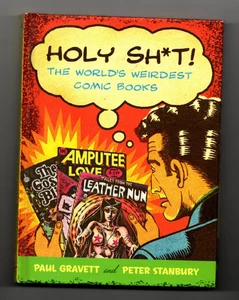 Holy Sh*t!: The World's Weirdest Comic Books ~ [Hardcover] @2008 - Bild 1 von 6