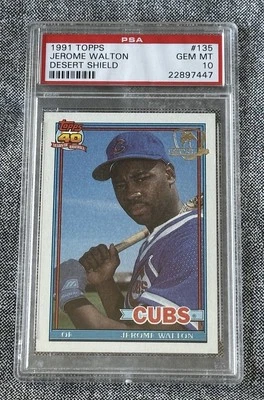 1991 TOPPS DESERT SHIELD #135 JEROME WALTON CUBS PSA 10  - Image 1 of 2