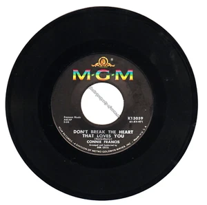 Connie Francis: Don't Break the Heart That Loves You/ Drop it Joe (1962 45RPM)VG - Picture 1 of 2