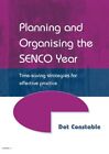 Planning and Organising the SENCO Year: Time Saving Strategies f