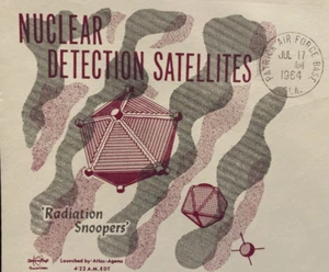 NUCLEAR DETECTION SATELLITES " RADIATION SNOOPERS" EARLY SWANSON SPACE COVER '64 - Picture 1 of 9