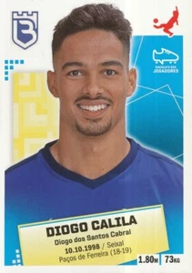 021 DIOGO CALILA # PORTUGAL OS.BELENENSES STICKER PANINI FUTEBOL 2021 - Picture 1 of 2