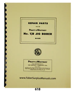Pratt & Whitney # 1-1/2B Vorrichtung Bohrer Reparatur Teile Handbuch #618 - Bild 1 von 11