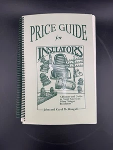 Vtg Price Guide For Insulators John & Carol Mcdougald Rare Nice - Imagen 1 de 6