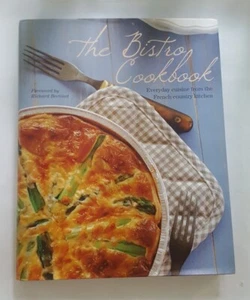 The Bistro Cookbook Everyday Dinners French Country Kitchen Healthy Recipe Book - Picture 1 of 12