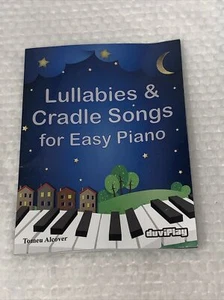 Lullabies & Cradle Songs for Easy Piano by Alcover, Tomeu (Paperback) - Imagen 1 de 2