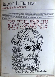 JACOB L. TALMON ISRAELE TRA LE NAZIONI EDIZIONI DI COMUNITÀ 1973 - Picture 1 of 1