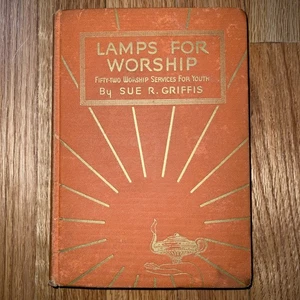 Lamps For Worship by Sue Randolph Griffis, 1937 (HC, Good) - Bild 1 von 9