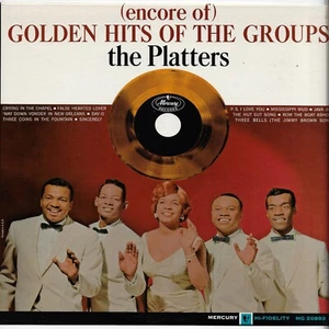 PLATTERS encore of golden hits of the groups U.S. MERCURY LP _1963 MONO MG-20893 - Bild 1 von 4