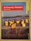 Ausflugsparadies Deutschland: Schleswig-Holstein, Ostseeküste. Münch, Peter: