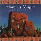 Ben Tavera King (CD) Hunting magic (1994, & Eric Casillas)
