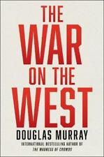 The War on the West by Douglas Murray (2022, Hardcover)