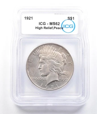 1921 Peace Silver Dollar High Relief MS62 ICG *2721 - Image 1 of 3