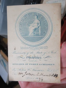 Biglietto lezione medica 1823 Univ NY - Ostetricia John W. Francis MD raro - Foto 1 di 3