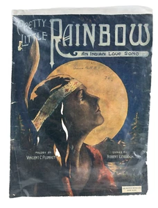1919 Pretty Little Rainbow An Indian Love Song: spartiti d'epoca - Foto 1 di 6