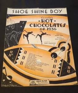 M Revue Sheet Music CONNIES HOT CHOCOLATES OF 1936 ‘Shoe Shine Boy’ - Picture 1 of 3