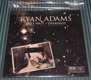 RYAN ADAMS  (2011 RSD 7" Vinyl / Early NYC Demos)  Do I Wait / Darkness - Picture 1 of 2