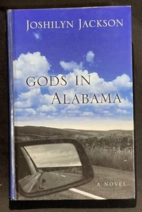 Gods in Alabama Joshilyn Jackson Large Print Hardcover 2005 Romance Bible - Imagen 1 de 14