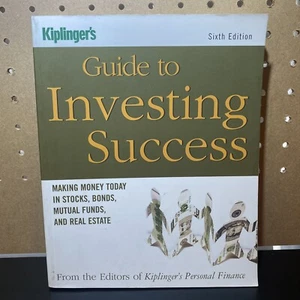 Kiplinger's Guide to Investing Success: 6th Ed. The Editors of Kipli Paperback - Bild 1 von 4