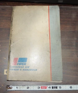 VTG PIPER CHEROKEE SIX OWNERS HANDBOOK MANUAL, PA-32-260, REVISED 1973, 60 PAGES - Foto 1 di 14