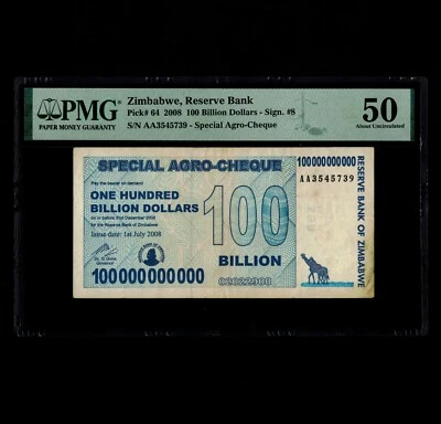 100 Billion Dollars Zimbabwe Special Agro Cheque PMG Certified Authentic 2008 AA - Image 1 of 4